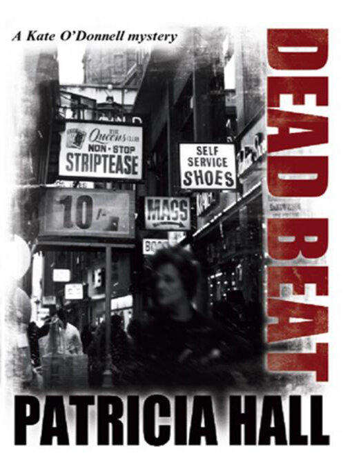 Title details for Dead Beat by Patricia Hall - Available